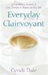 Cyndi Dale - Everyday Clairvoyant