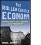 Howard J Sherman, Howard J. Sherman - Roller Coaster Economy