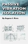 Eugene I. Rivin - Passive Vibration Isolation