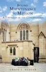 Craig Nessan, Craig L. Nessan, Craig L Nessan, Craig L. Nessan - Beyond Maintenance to Mission