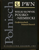 Großwörterbuch Polnisch-Deutsch. Wielki Slownik Polsko-Niemiecki