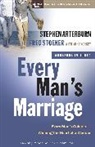 Stephen Arterburn, Fred Stoeker - Every Man's Marriage