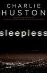 Charlie Huston - Sleepless