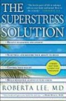 Roberta Lee - The Superstress Solution