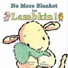 Bernette Ford, Bernette G. Ford, Bernette/ Williams Ford, Sam Williams - No More Blanket for Lambkin