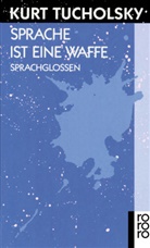 Kurt Tucholsky, Wolfgan Hering, Wolfgang Hering - Sprache ist eine Waffe