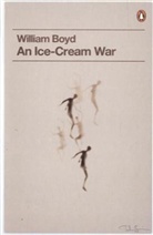 William Boyd - An Ice-Cream War