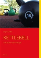 Jörg H Linder, Jörg H. Linder - KETTLEBELL