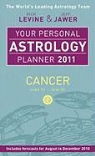Jeff Jawer, Rick Levine, Rick/ Jawer Levine - Your Personal Astrology Planner 2011: Cancer