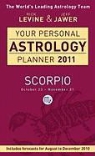 Jeff Jawer, Rick Levine, Rick/ Jawer Levine - Your Personal Astrology Planner 2011: Scorpio