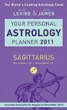 Jeff Jawer, Rick Levine, Rick/ Jawer Levine - Your Personal Astrology Planner 2011: Sagittarius