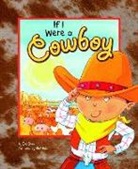 Eric Braun, Eric Mark Braun, Eric/ Reid Braun, Michael Reid, Mick Reid - If I Were a Cowboy