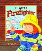 Thomas Kingsley Troupe, Thomas Kingsley/ Reid Troupe, Michael Reid, Mick Reid - If I Were a Firefighter