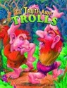 Thomas Kingsley Troupe, Bridget Taylor, Bridget Starr Taylor - The Truth About Trolls