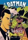 Matthew K. Manning, Matthew K./ McManus Manning, Shawn McManus - Two face's Double Take