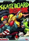 Eric Stevens, Eric/ Sandoval Stevens, Benny Fuentes, Gerardo Sandoval - Skateboard Sonar
