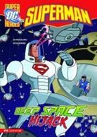 Scott Sonneborn, Dan Schoening, Jerry Siegel - Superman: Deep Space Hijack