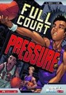 Jessica Gunderson, Jessica/ Ruiz Gunderson, Jorge Gonzalez, Alfonso Ruiz, Jose Ruiz, Jose Alfonso Ruiz - Full Court Pressure