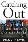 Dick J Reavis, Dick J. Reavis - Catching Out