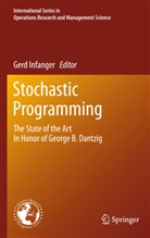 George B. Dantzig, Ger Infanger, Gerd Infanger - Stochastic Programming