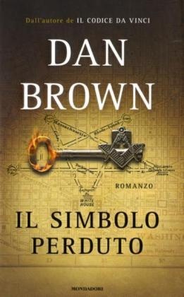 Dan Brown - Il simbolo perduto. Das verlorene Symbol, italienische Ausgabe