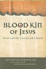 Kenneth Hanson - Blood Kin of Jesus