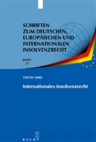 Stefan Smid - Internationales Insolvenzrecht