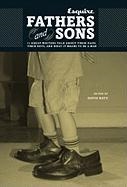 "Esquire Magazine", &quot, 'Esquire Magazine', Esquire Magazine&quot, David (EDT) Katz, … - Fathers and Sons 11 Great Writers Talk About Their Dads, Their Boys, What It Means to