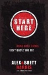 Alex Harris, Alex/ Harris Harris, Brett Harris, Elisa Stanford - Start Here