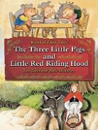Carron Brown, Carron (EDT) Brown, Kristina Smith - The Three Little Pigs and Little Red Riding Hood