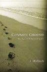 J. Michaels - Common Ground