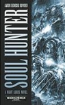 Aaron Dembski-Bowden - Soul Hunter