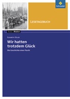 Elisabeth Zöller - Elisabeth Zöller 'Wir hatten trotzdem Glück', Lesetagebuch
