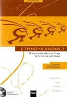 Lorenz Maierhofer - Ethno-Kanons, m. Audio-CD. Bd.1