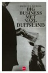Jac. R. Pauwels, Jac.R. Pauwels - Big business met nazi-Duitsland
