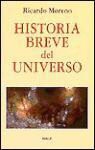 Ricardo Moreno - Historia breve del universo