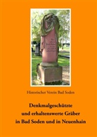 Historischer Verein Bad Soden, Historische Verein Bad Soden - Denkmalgeschützte und erhaltenswerte Gräber in Bad Soden und in Neuenhain