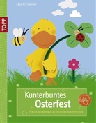 Anja Ritterhoff - Kunterbuntes Osterfest