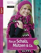 Grad, Katja Gradt, Steinbach, Tanj Steinbach, Tanja Steinbach - Neue Schals, Mützen & Co.