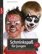 Birgit Hertfelder - Schminkspaß für Jungs