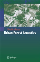 Voichita Bucur - Urban Forest Acoustics