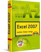 Rainer Walter Schwabe, Friedhelm Hochwald, Rainer W. Schwabe - Excel 2007 von A-Z