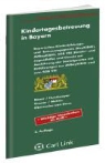 Martin Bauer, Baue, Hundmeye, Groner u a - Kindertagesbetreuung in Bayern