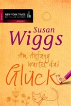 Susan Wiggs - Am Anfang wartet das Glück