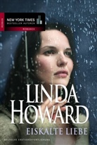 Linda Howard - Eiskalte Liebe
