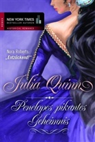 Julia Quinn - Penelopes pikantes Geheimnis