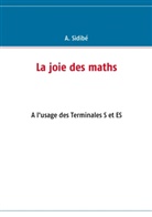 A Sidibe, A Sidibé, A. Sidibé - La joie des maths