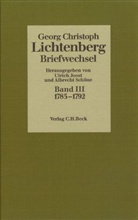 Georg Chr. Lichtenberg, Georg Christoph Lichtenberg - Briefwechsel - Bd. 3: Lichtenberg Briefwechsel  Bd. 3: 1785-1792