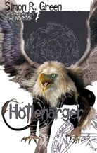 Simon R Green, Simon R. Green - Höllenärger