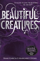 Kami Garcia, Margaret Stohl - Beautiful Creatures. Book 1